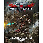 Wrath & Glory: Litanies of the Lost