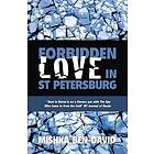 Mishka Ben-David: Forbidden Love in St Petersburg
