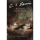 C s Lewis: Caballo Y Muchacho