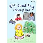 Annie Hagvall Einarsrud: Ett dumt krig i Andrijs land