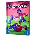 Anders Blentare: Inga regler