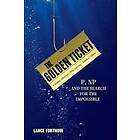 Lance Fortnow: The Golden Ticket