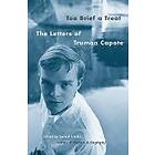 Truman Capote, Gerald Clarke: Too Brief a Treat