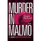 Torquil MacLeod: Murder in Malmo