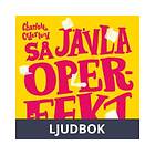 Så jävla operfekt, Ljudbok