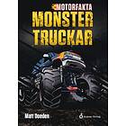 Matt Doeden: Monstertruckar