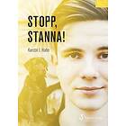 Kerstin L Hahn: Stopp, stanna!