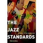 Ted Gioia: The Jazz Standards