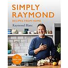 Raymond Blanc: Simply Raymond