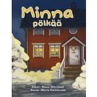 Minna pölkää