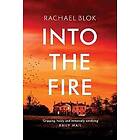 Rachael Blok: Into the Fire