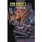 James Goss, Arvind Ethan David: Dirk Gently's Holistic Detective Agency