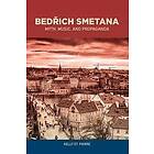 Kelly St Pierre: Bedrich Smetana