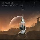 John Lodge - 10.000 Light Years Ago LP