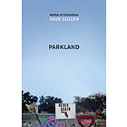 Dave Cullen: Parkland: Birth of a Movement