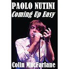 Colin MacFarlane: Paolo Nutini: Coming Up Easy