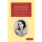 Mathilde Marchesi: Marchesi and Music