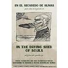 Katherine M Hedeen, Victor Rodriguez Nunez: In the Drying Shed of Souls / En al 