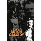 Larry Pointer: In Search of Butch Cassidy