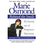 Judith Moore, Marcia Wilkie, Marie Osmond: Behind The Smile