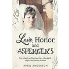 April Anderson: Love, Honor, and Asperger's