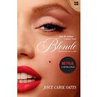 Joyce Carol Oates: Blonde