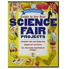 J Vancleave: Janice Vancleave's Guide to the Best Science Fair Projects