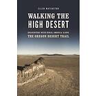 Ellen Waterston: Walking the High Desert