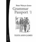 Peter Watcyn-Jones: Grammar Passport 1 tests and Games