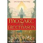 Jacques Henry: Mozart the Freemason