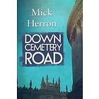 Mick Herron: Down Cemetery Road