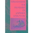 Donald Keene: The Pleasures of Japanese Literature