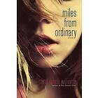 Carol Lynch Williams: Miles from Ordinary