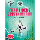 Maja Plesner: Koll på framtidens uppfinningar