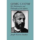 Joseph Warren Dauben: Georg Cantor