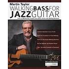 Martin Taylor Walking Bass For Jazz Guitar