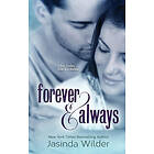 Forever & Always: The Ever Trilogy (Book 1)
