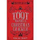 A Toot Hansell Christmas Cracker