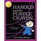 Crockett Johnson: Harold And The Purple Crayon