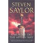Steven Saylor: A Murder on the Appian Way