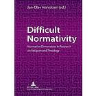 Jan-Olav Henriksen: Difficult Normativity