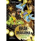 Natalie Jane Prior: Bråkdrakarna och den stora festen