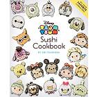 DISNEY TSUM TSUM SUSHI COOKBOOK