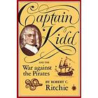 Captain Kidd and the War against the Pirates