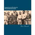 Dave Yarnell: Forgotten Secrets of The Culver City Westside Barbell club revealed: Featuring the entire original Crew, Wild Bunch West Virgi