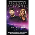 Jo Graham: Stargate Atlantis: Death Game