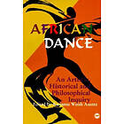 Kariamu Welsh Asante: African Dance