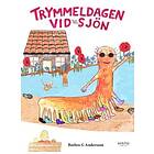 Trymmeldagen vid sjön Svenska Inbunden