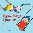 Ajja & Bajja i parken Svenska EBook