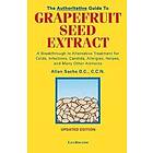 The Authoritative Guide to Grapefruit Seed Extract Engelska Paperback / softback